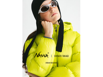 NANGA × 高木千智 × URBAN RESEARCHこの冬イチオシの東京で便利なダウンのビジュアル公開