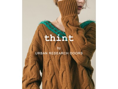 アーバンリサーチドアーズよりオンラインストア限定の新たなレーベル「thint (ティント)」がデビュー！！