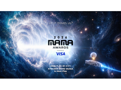 世界中のファンとともに創り上げるK-POP音楽授賞式「2026 MAMA AWARDS」が本格始動！「2...