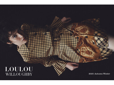LOULOU WILLOUGHBY(ルルウィルビー)が2025年秋冬コレクションページを公開!