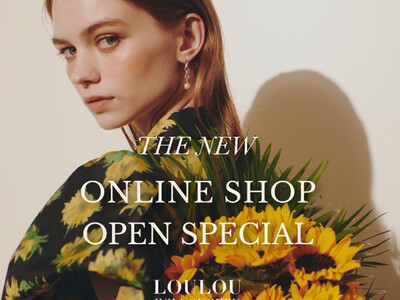 LOULOU WILLOUGHBY(ルル・ウィルビー) 5月19日(火) ONLINE SHOP がオープン！