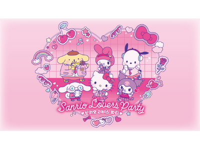 韓国で人気のサンリオキャラクターカフェ＆ショップが体験できるイベント開催「Sanrio Lovers Party」東京・池袋サンシャインシティ　噴水広場にて3月15日(金)より期間限定開催！