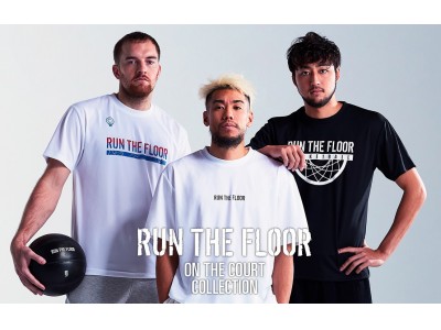 VERBALがクリエイティブ・ディレクターを務めるバスケットボール カルチャー プロジェクト RUN THE FLOORが、プレイヤー向けの新コレクションを発表！