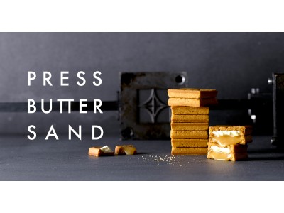 大人気のバターサンド専門店「PRESS BUTTER SAND（プレスバターサンド