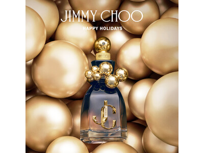 ジミー チュウの人気フレグランスライン「アイ・ウォント・チュウ」から、華やかなホリデーシーズンにぴったりの限定ボトルとギフトセットが登場