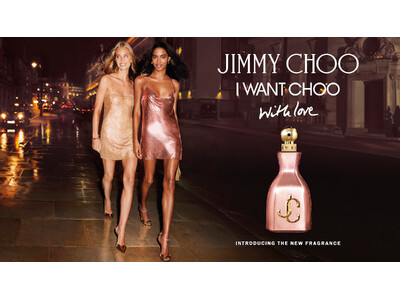 ジミー チュウ フレグランスのスターコレクションに、春の外出にぴったりの新作「アイ・ウォント・チュウ ウィズ ラブ」登場