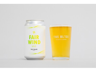 結婚式場併設ブルワリー「THE BLISS BREWERY」初の缶ビール『Fair Wind』発売～まもなくオープン2周年。