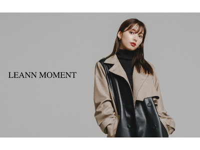 モノトーンを基調とした注目のアパレルブランド「LEANN MOMENT」がルミネエスト新宿にて実店舗オープン！