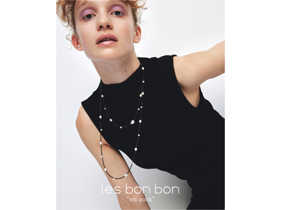 ジュエリーブランドles bonbon(ル ボンボン)から29th collection「wit quirk」を発表。グラフィカルなモノトーンの佇まいと繊細なゴールドにウィットが光るジュエリーを提案