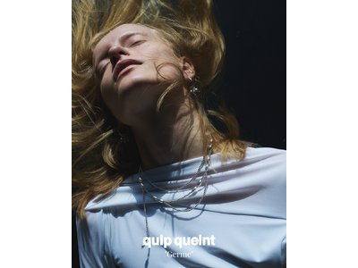 ジュエリーブランドquip queint(クイップ クエイント)から11th collection”Germe”を発表。付ける人の知性とユニークな一面を引き出すジュエリーを展開。