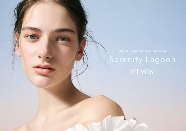 【ETVOS】2025 Summer Collectionを発売。美容液マルチパウダーがリニューアル。
