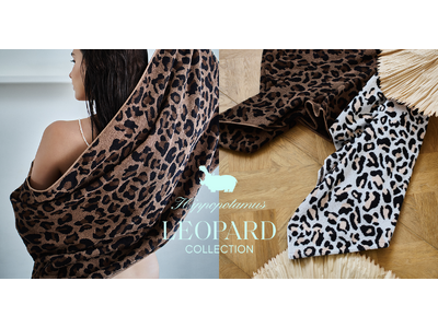 オーガニックタオルブランド「Hippopotamus」より、 「LEOPARD COLLECTION」を発売