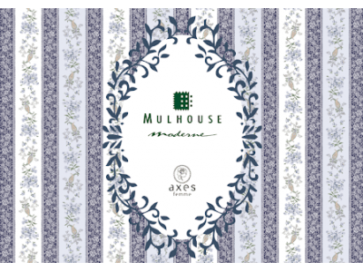 axes femme　ミュルーズ コレクション 2020年6月中旬 発売！！