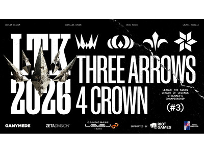 「ZETA DIVISION」CREATOR部門のk4sen主催、『LTK Season: Pandemonium Playoffs』開催決定！