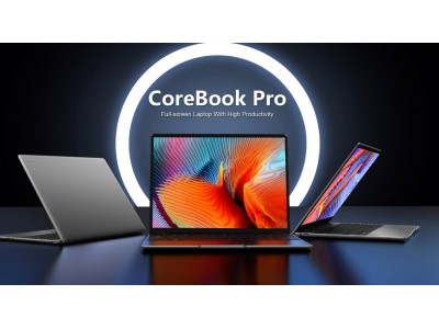 CHUWI新ノートPC「CoreBook Pro」販売開始