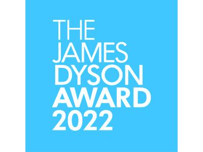 James Dyson Award 2022 が募集開始 キャリア始動に向け、国内最優秀賞受賞者には過去最高額の賞金（約76万円）を授与