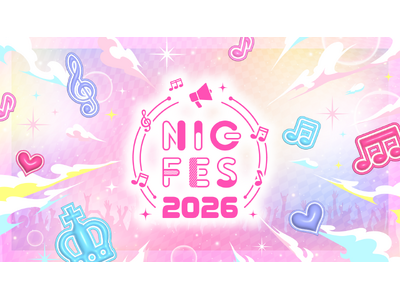 「NMB48」や「虹のコンキスタドール」、「高嶺のなでしこ」など日本を代表するグループが集結！アイドルの祭典「NIG FES 2026」レポート