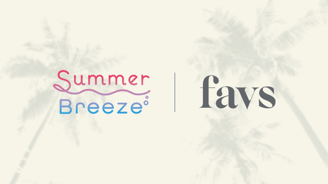 期間限定！江ノ島海の家summer breezeにて≪favs≫のサンプリングイベントを開催！SNS映え間違いなしのフォトブースも！