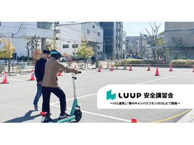 LUUP�AiU�ƘA�g���u�t�̃L�����p�X�R����2026�v�ɂĈ��S�u�K����J��