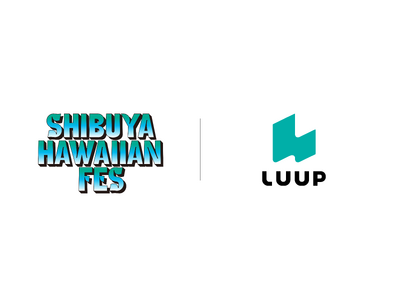 Luup�A�a�J�Ńn���C�C���𖡂킦��uSHIBUYA HAWAIIAN FES 2026�v�ɎQ��