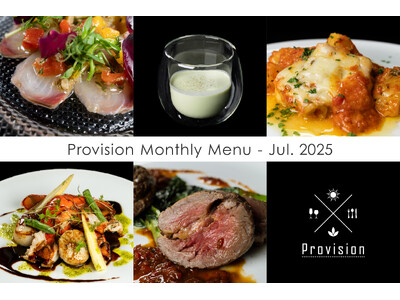 会員制フレンチで味わう、夏の始まり。最大4名で楽しめるサブスクレストラン『Provision』が7月のマンスリーメニューを公開。