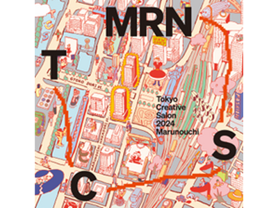 Tokyo Creative Salon 2024「MARUNOUCHI FASHION WEEK 2024」