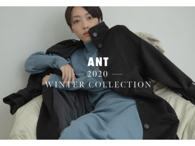 レディースアパレルブランド「ANT（アント）」が2020 WINTER COLLECTIONを公開中。本日より期間限定プレオーダー開始。