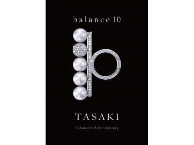 TASAKI、「balance 10（バランス 10 ）」プロモーション を伊勢丹新宿店 にて開催