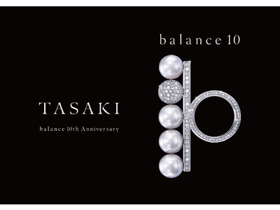 TASAKI、「balance 10（バランス 10）」プロモーションを阪急うめだ本店にて開催