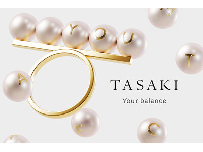 TASAKI「Your balance」POP-UP Storeを銀座三越にて開催