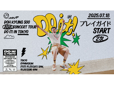 『2025 DOH KYUNG SOO ASIA CONCERT TOUR <DO it! in Tok...