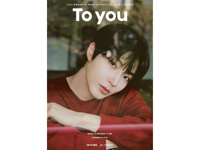 �w2026 HWANG IN YOUP Fanmeeting Tour [To you] in TOKYO�x�J�Ì���I