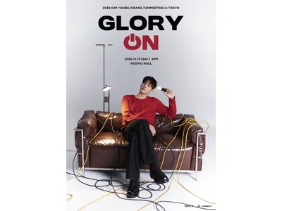 『2026 KIM YOUNG KWANG FANMEETING in TOKYO [GLORY ON]』開催決定！