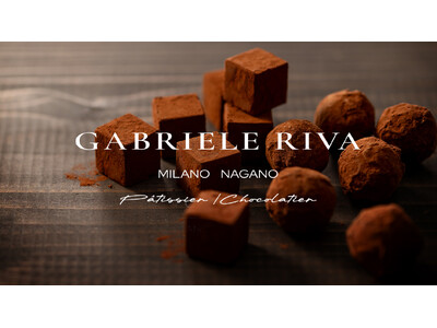 2026年6月 Chocolat ＆ Haute Patisserie ブランド「GABRIELE RI...