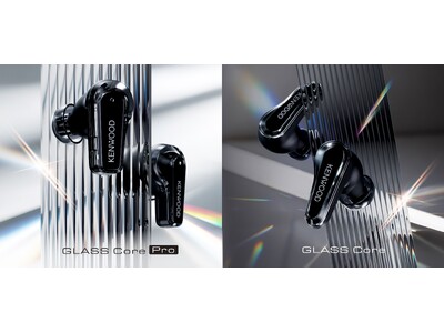 完全ワイヤレスイヤホン「GLASS Core Pro」「GLASS Core」を発売