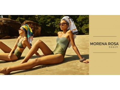 セレブ御用達の水着ブランドMORENA ROSA(モレナローザ)2019’コレクションを展開
