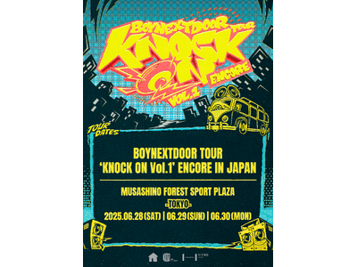BOYNEXTDOOR 日本初のアリーナ単独公演『BOYNEXTDOOR TOUR