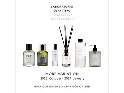 PARIGOT(パリゴ) ギンザシックス店・パリゴオンラインにて、LABORATORIO OLFATTIVO(ラボラトリオオルファティーボ)モアバリエーションを開催