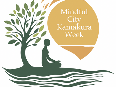 一般社団法人Zen2.0が主催する、Mindful City Kamakura Week、プログラム詳細の公開と早割チケット販売開始！