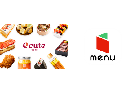 menu、「エキュート上野」のデリバリーを開始！