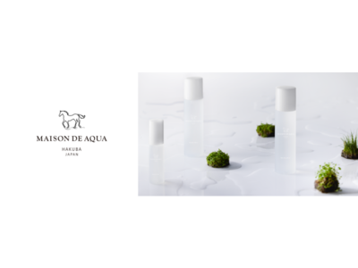 オーブス株式会社から肌の水の特性に注目したMAISON DE AQUA(メゾン・ド・アクア)が新登場