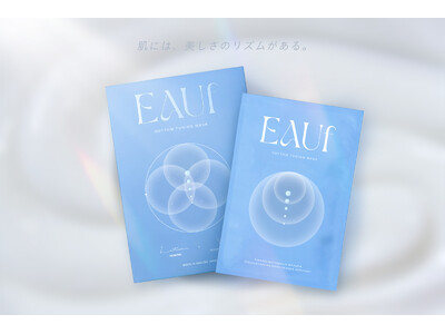 肌調律をテーマにしたスキンケアブランド「EAUf」より発酵×植物PDRNによる肌調律乳液マスクが新登場。