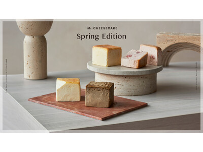 Mr. CHEESECAKEと、心華やぐ春のひとときを。マスカルポーネを使用した濃厚でミルキーな新フレーバーを含む「Mr. CHEESECAKE assorted 4-Cube Sweet」が登場