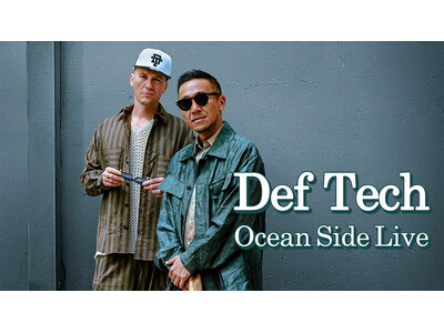 Def Techが奏でるサウンドを全国のカラオケルームで堪能！初の配信ライブ『Ocean Side Li...