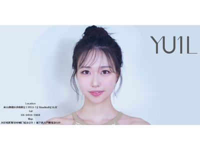 東京・浜松町に【本格韓国ヘアメイクサロン　YU1L（ユイル）】がグランドオープン！2月には大阪大丸梅田店にてポップアップショップで大阪2/17-2/25！