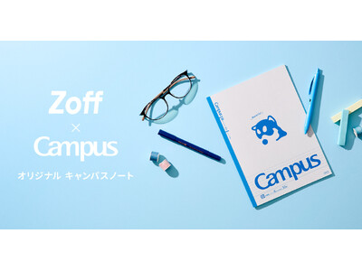＜Campus＞がメガネブランド＜Zoff＞と共同プロジェクト！レンズ包装紙から生まれるアップサイクルの取り組み実施