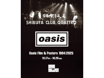 Oasis来日を記念した特別上映展『Oasis Film & Posters 1994/2025』をNew Galleryで開催