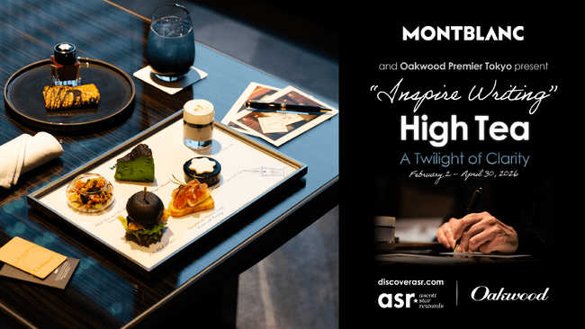 「Montblanc & Oakwood」“Inspire Writing”High Tea : A Twilight of Clarity心と静けさが澄みわたる、書く時間に寄り添うハイティー