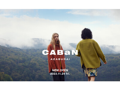 11/24（金）CABaN（キャバン）麻布台ヒルズ店がオープンします
