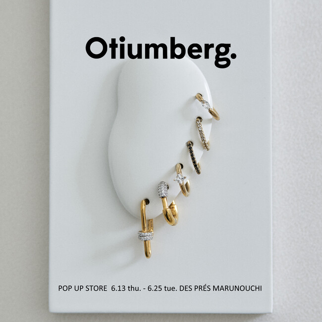 デ・プレ 丸の内店にて6月13日(木) から 6月25日(火)までの期間中〈Otiumberg. (オティウムバーグ)〉POP UP STOREを開催いたします